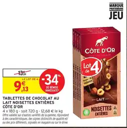 Intermarché CÔTE D'OR TABLETTES DE CHOCOLAT AU LAIT NOISETTES ENTIÈRES offre