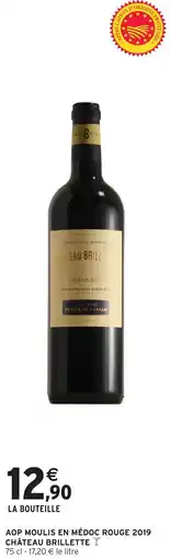 Intermarché Château Brillette AOP Moulis en Médoc Rouge offre