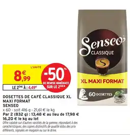 Intermarché Senseo DOSETTES DE CAFÉ CLASSIQUE XL offre