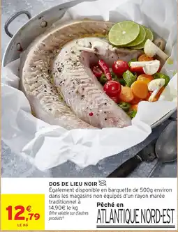 Intermarché DOS DE LIEU NOIR offre