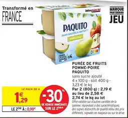 Intermarché PAQUITO PURÉE DE FRUITS POMME-POIRE offre