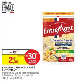 Intermarché EntreMont L'Emmental Français Râpé offre