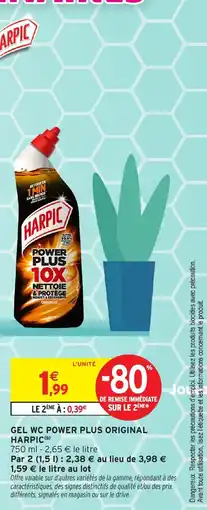 Intermarché Harpic gel wc power plus original offre
