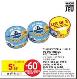 Intermarché PETIT NAVIRE THON ENTIER offre