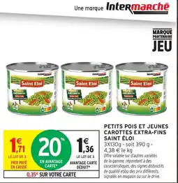 Intermarché Saint Eloi Petits pois et jeunes carottes extra-fins offre