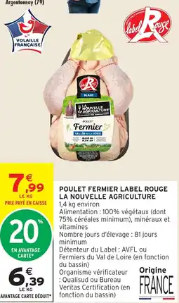 Intermarché Label Rouge Poulet Fermier offre