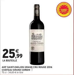 Intermarché Château Grand Corbin offre