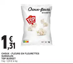 Intermarché TOP BUDGET Choux-fleurs en fleurettes offre