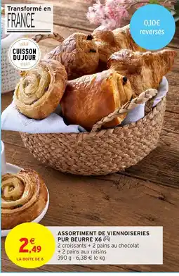 Intermarché ASSORTIMENT DE VIENNOISERIES PUR BEURRE offre