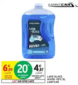 Intermarché LUMI'CAR LAVE GLACE offre