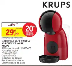 Intermarché KRUPS MACHINE A CAFÉ PICCOLO XS ROUGE ET NOIRE offre
