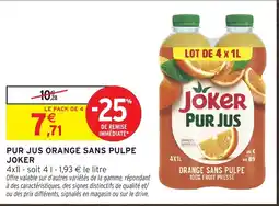 Intermarché JOKER PUR JUS offre