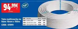 Screwfix NF Tube multicouche nu blanc offre
