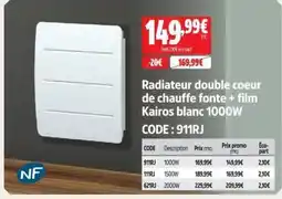 Screwfix Kairos Radiateur double coeur de chauffe fonte + film offre