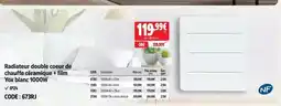 Screwfix Yox radiateur double coeur de chauffe céramique + film blanc offre