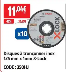 Screwfix Bosch disques à tronçonner inox 125 mm x 1mm x-lock offre