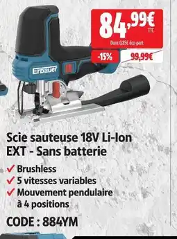 Screwfix Erbauer scie sauteuse 18v li-ion ext - sans batterie offre
