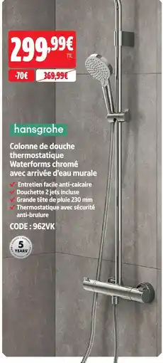 Screwfix Hansgrohe colonne de douche thermostatique waterforms chromé avec arrivée d’eau murale offre