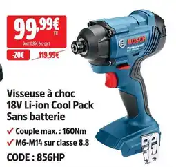 Screwfix Bosch visseuse à choc 18v li-ion cool pack sans batterie offre