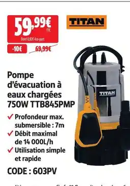 Screwfix Titan pompe d’évacuation à eaux chargées 750w ttb845pmp offre