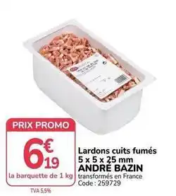Promocash Promo - lardons cuits fumés offre