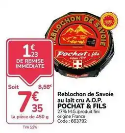 Promocash Fini - reblochon de savoie au lait cru a.o.p offre