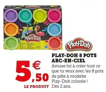 Super U Play-doh play-doh 8 pots arc-en-ciel offre