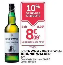 Promocash Johnnie walker - scotch whisky black & white offre