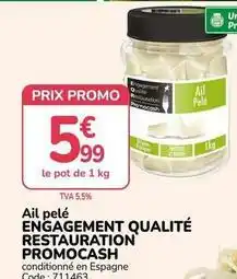 Promocash Promo - ail pelé engagement qualité restauration cash offre