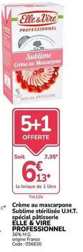 Promocash Elle & vire - crème au mascarpone sublime stérilisé u.h.t. special batisseire offre