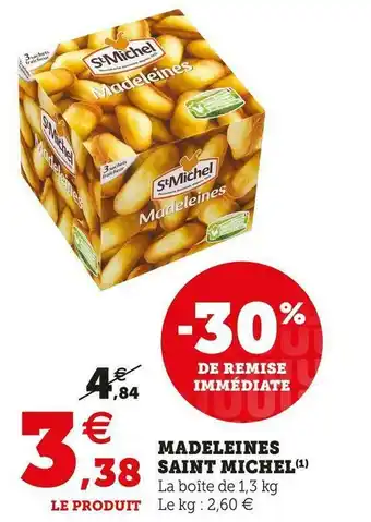 Super U Saint michel madeleines offre