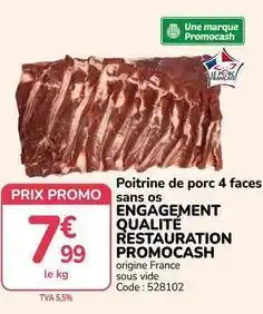 Promocash Promo - poitrine de porc 4 faces sans os engagement qualité restauration cash offre