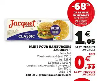 Super U Jacquet pains pour hamburgers offre