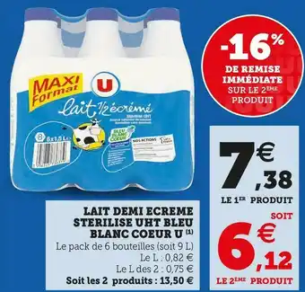 Super U U lait demi ecreme sterilise uht bleu blanc coeur offre