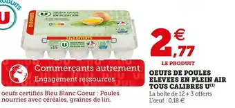 Super U U oeufs de poules elevees en plein air tous calibres offre