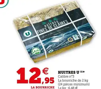 Super U Huitres u offre