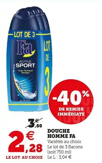 Super U Fa douche homme offre