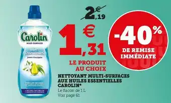 Super U Carolin nettoyant multi-surfaces aux huiles essentielles* offre