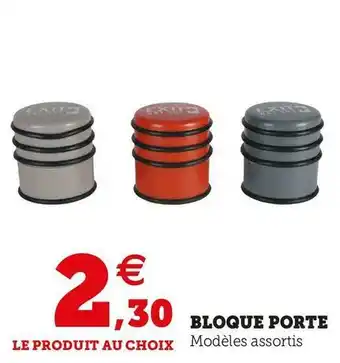 Super U Bloque porte offre