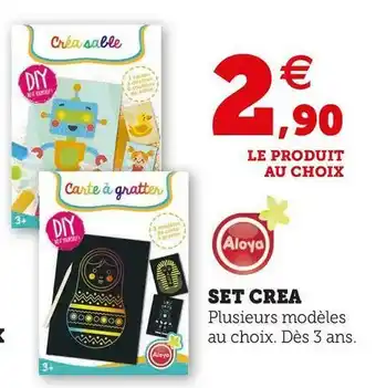Super U Aloya set crea offre