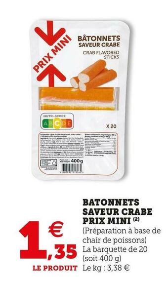 Super U Prix mini batonnets saveur crabe offre