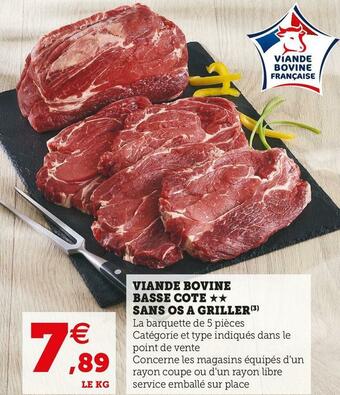 Super U Viande bovine basse cote sans os a griller offre