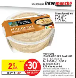 Intermarché Contact Itinéraire des Saveurs Houmous offre