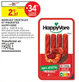 Intermarché Contact HappyVore Merguez végétales et piquantes offre