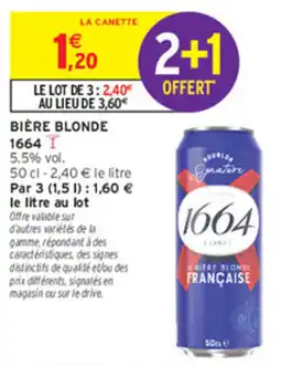 Intermarché Contact 1664 Bière blonde offre