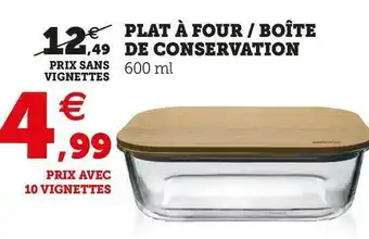 Super U Plat à four / boîte de conservation offre