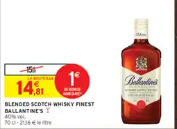 Intermarché Contact Ballantine's Blended Scotch Whisky Finest offre
