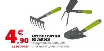 Super U Ribimex lot de 3 outils de jardin offre