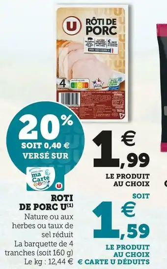 Super U U roti de porc offre