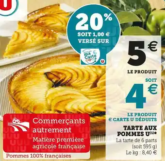 Super U Tarte aux pommes u offre